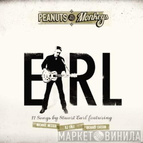 Stuart Earl - Peanuts & Monkeys