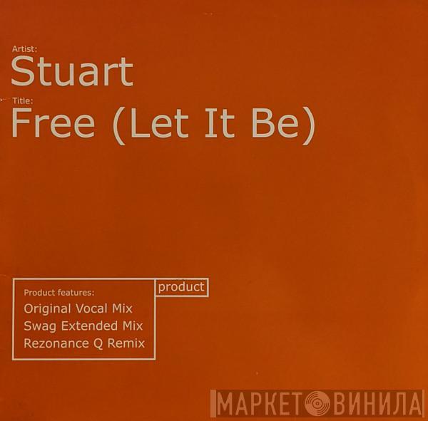  Stuart  - Free (Let It Be)