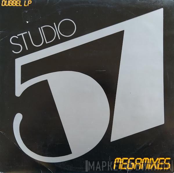  - Studio 57 (Megamixes)