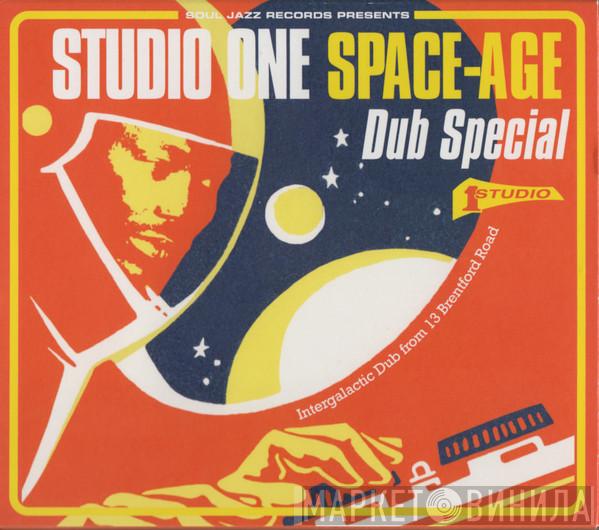  - Studio One Space Age Dub Special