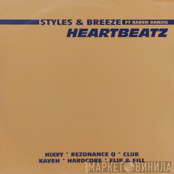 Styles & Breeze, Karen Danzig - Heartbeatz