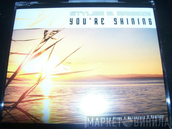  Styles & Breeze  - You're Shining