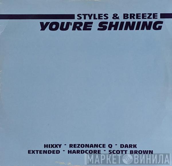 Styles & Breeze - You're Shining