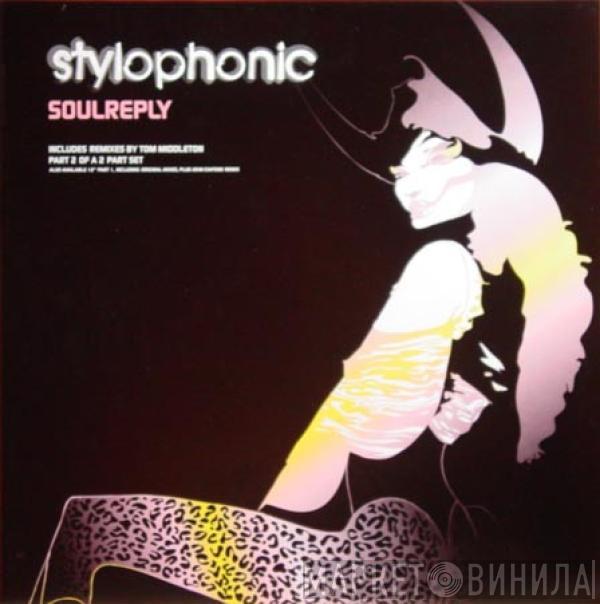 Stylophonic - Soulreply (Tom Middleton Mixes)