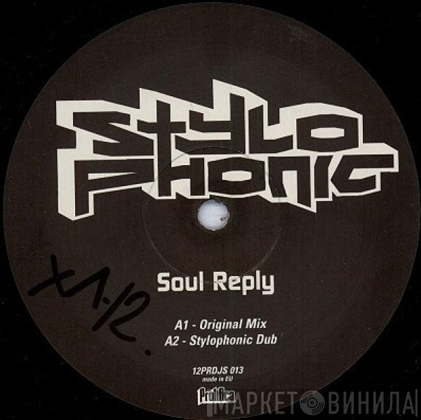 Stylophonic - Soulreply
