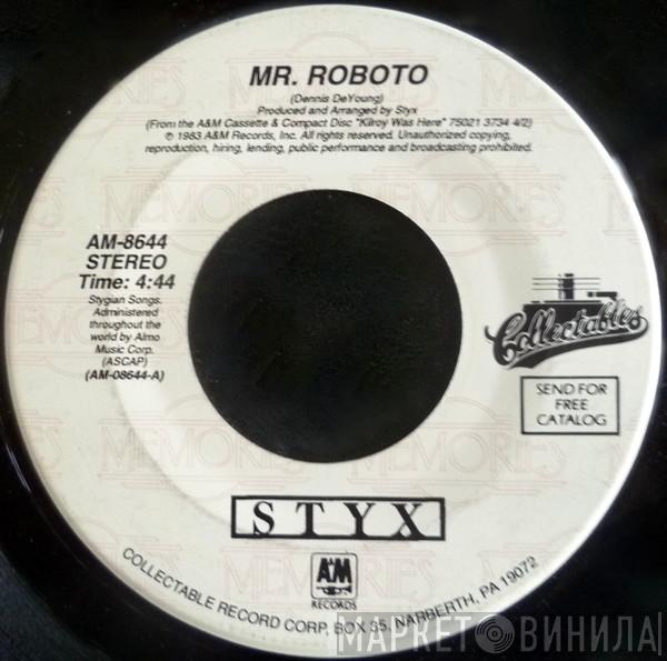  Styx  - Mr. Roboto / Don't Let It End