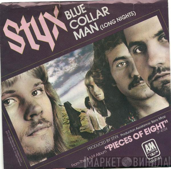  Styx  - Blue Collar Man (Long Nights)