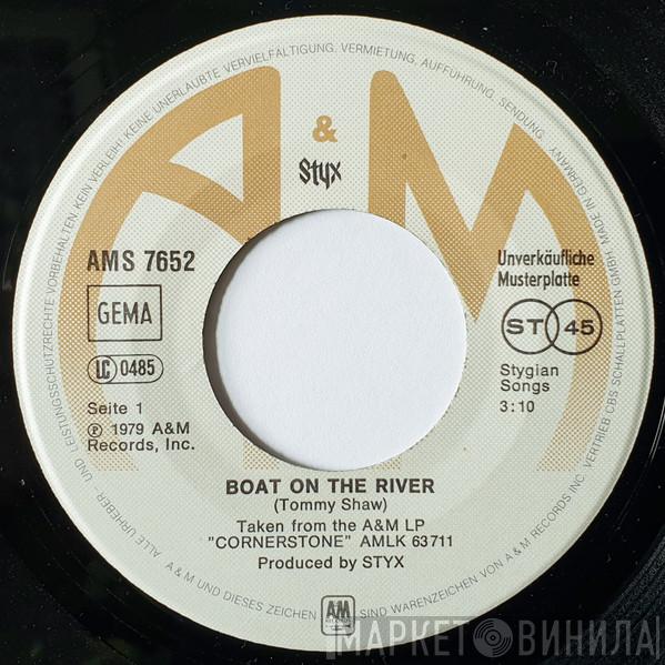  Styx  - Boat On The River