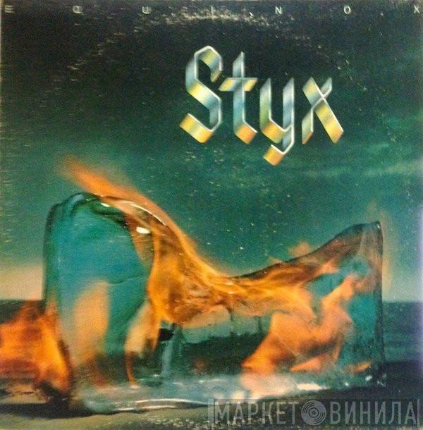 Styx - Equinox