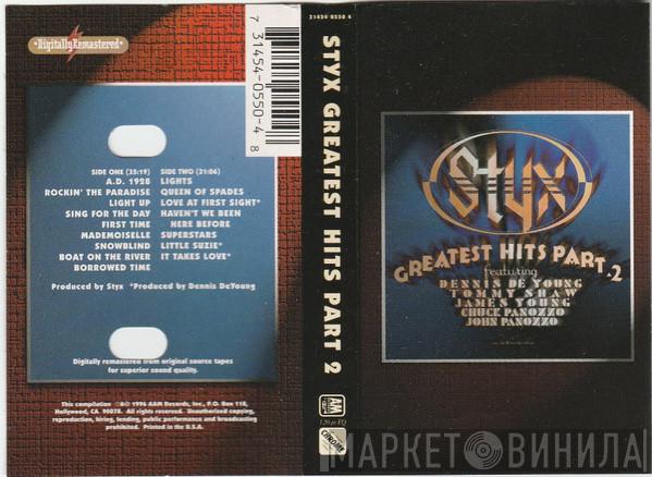  Styx  - Greatest Hits Part 2