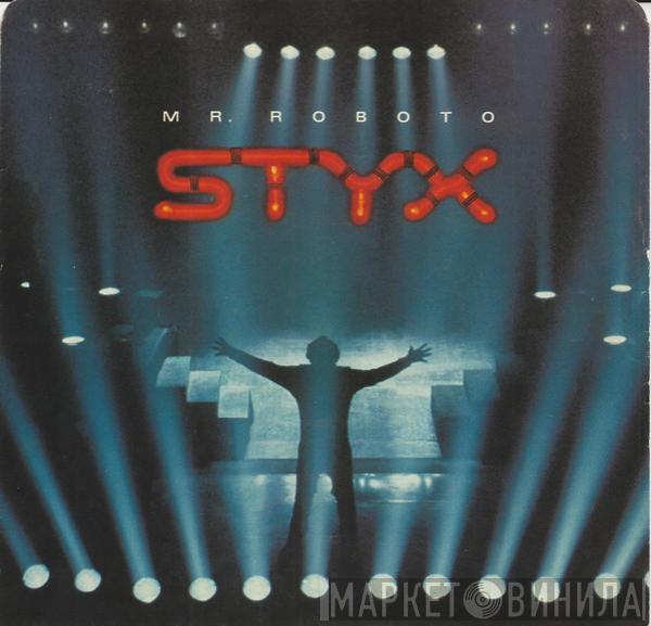  Styx  - Mr. Roboto