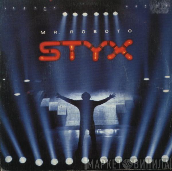  Styx  - Mr. Roboto