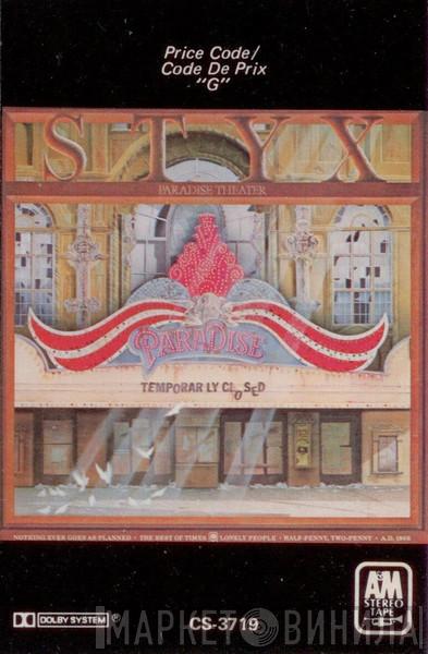  Styx  - Paradise Theatre