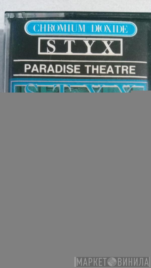  Styx  - Paradise Theatre