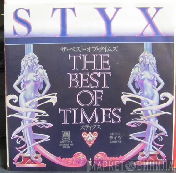  Styx  - The Best Of Times