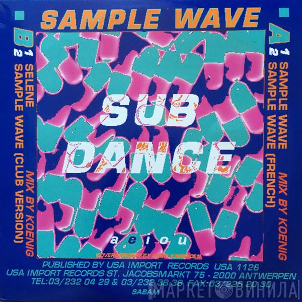 Sub Dance - Sample Wave