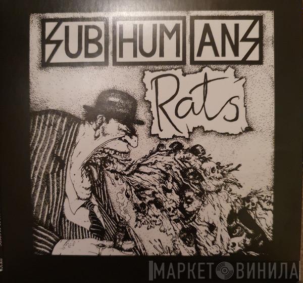  Subhumans  - Time Flies + Rats