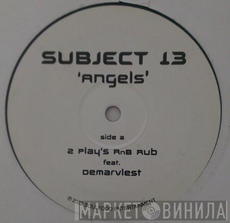 Subject 13 - Angels