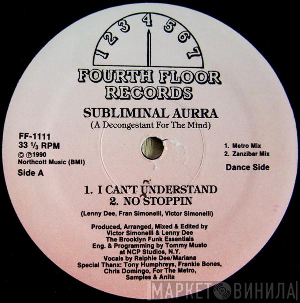 Subliminal Aurra - A Decongestant For The Mind