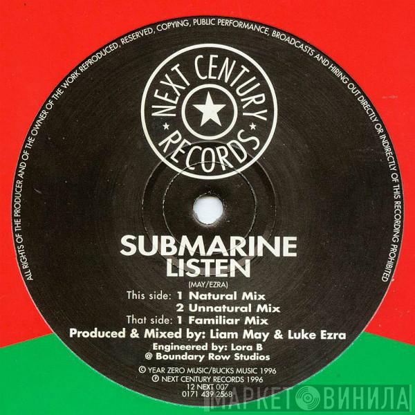 Submarine  - Listen