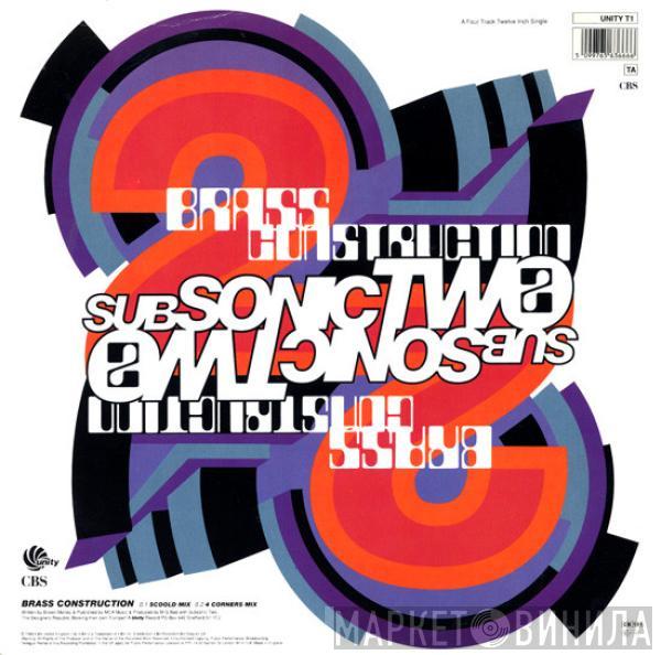  Subsonic 2  - We Go Subsonic / Brass Construction