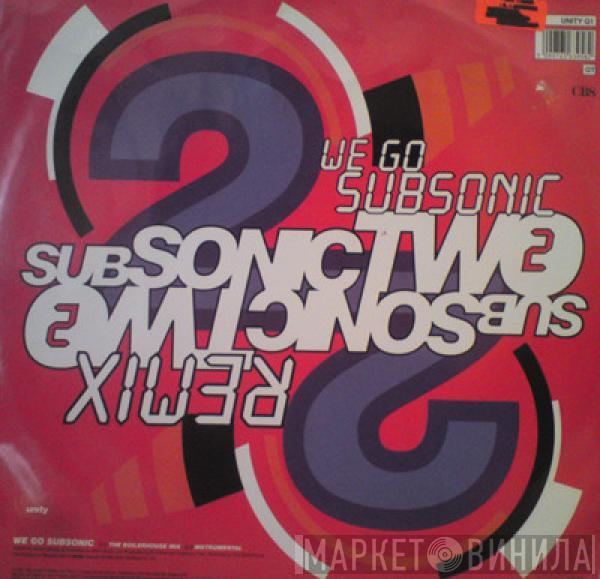 Subsonic 2 - We Go Subsonic (Remix) / Brass Construction (Remix)