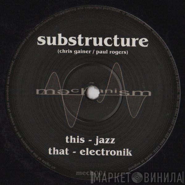  Substructure  - Jazz / Electronik