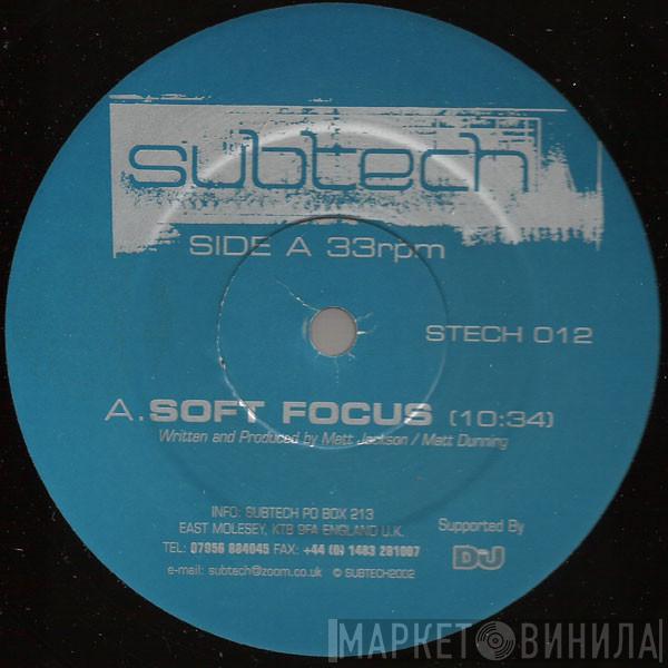Subtech - Soft Focus / Digital Self