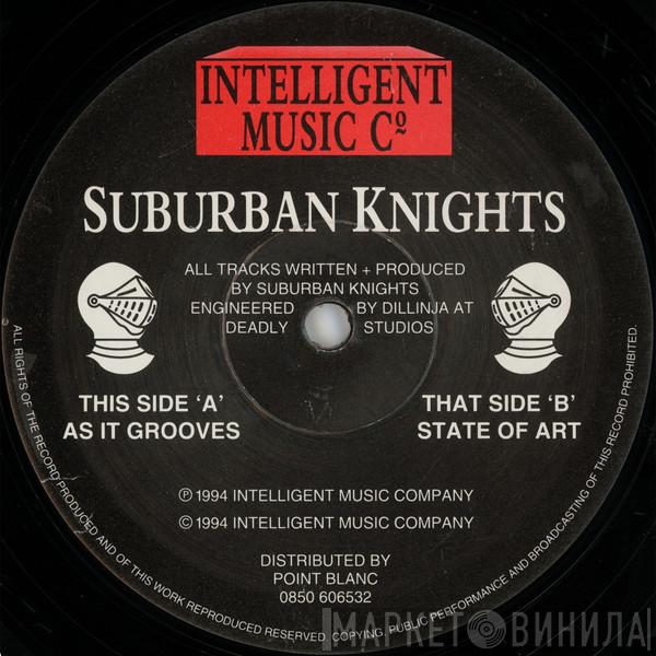 Suburban Knights - As It Grooves