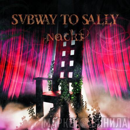  Subway To Sally  - Nackt