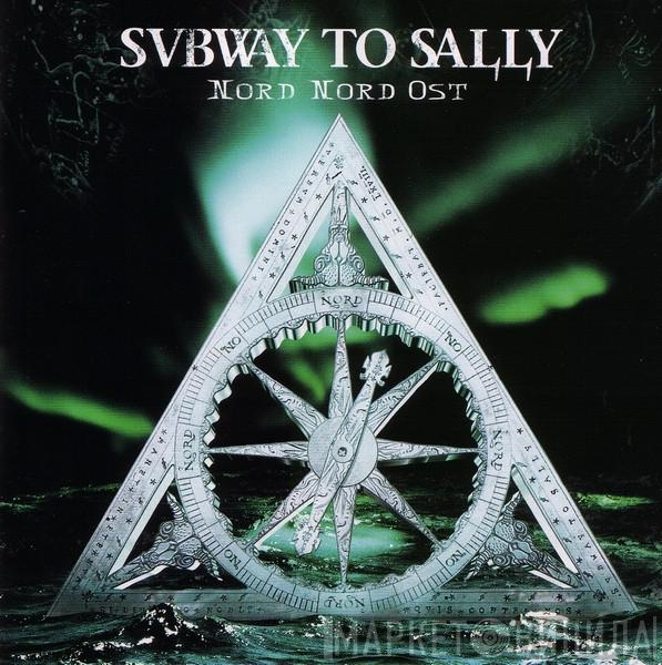  Subway To Sally  - Nord Nord Ost