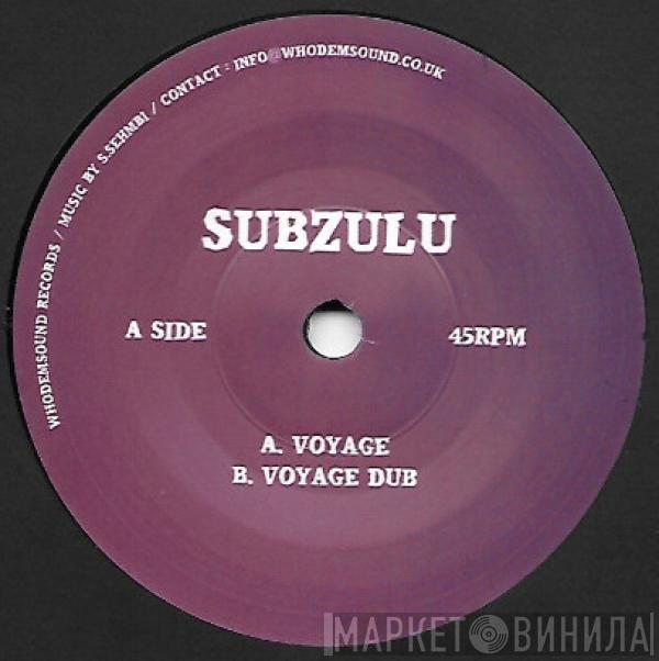 Subzulu - Voyage