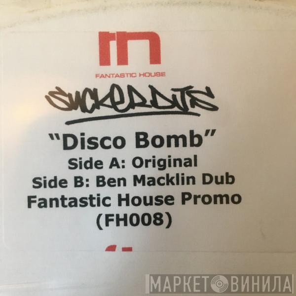 Sucker DJ's - Disco Bomb