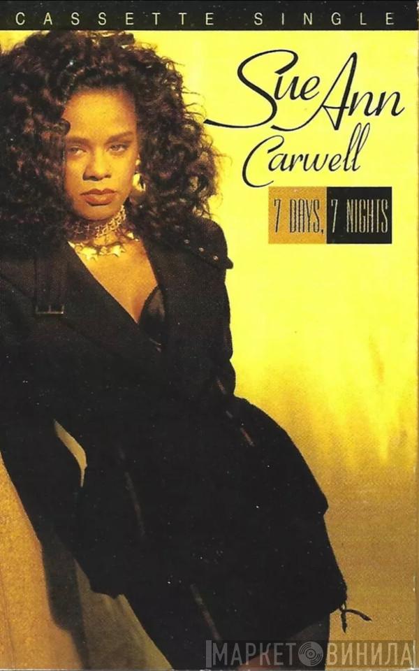  Sue Ann Carwell  - 7 Days, 7 Nights