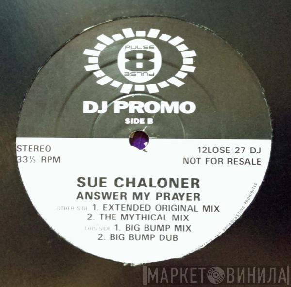  Sue Chaloner  - Answer My Prayer