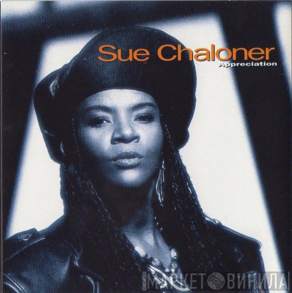 Sue Chaloner - Appreciation