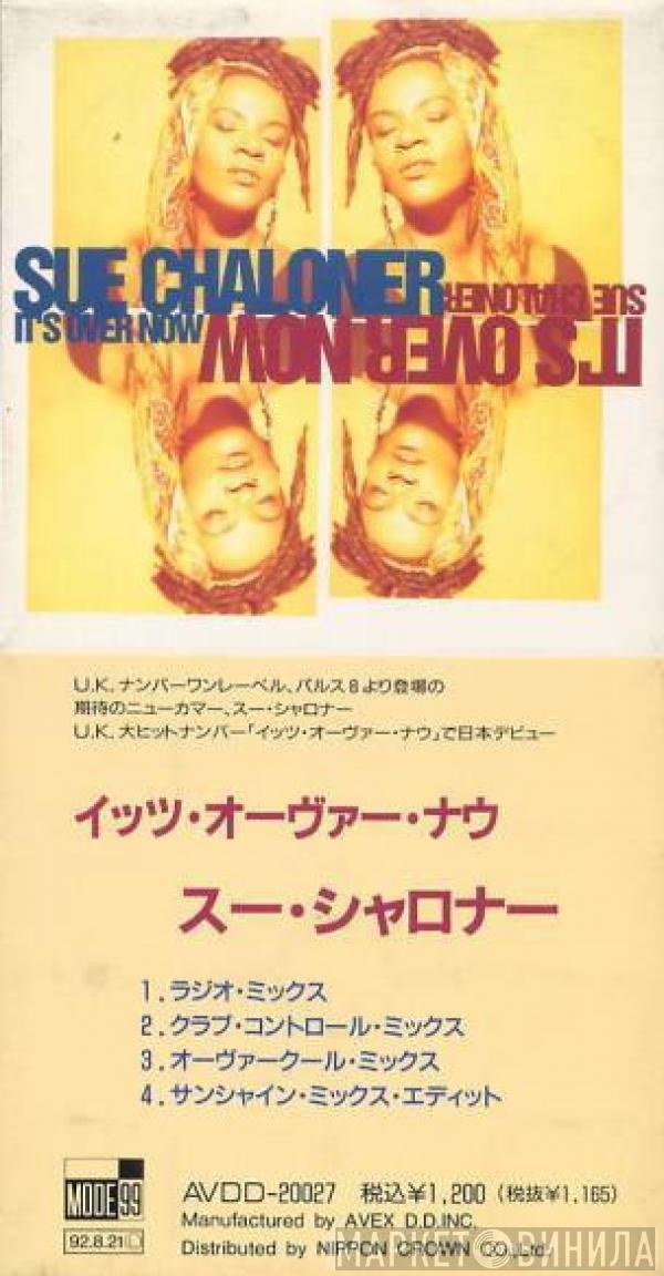  Sue Chaloner  - It's Over Now