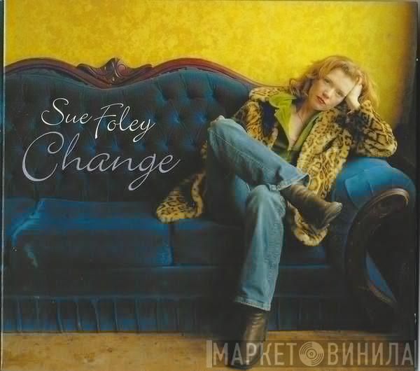Sue Foley - Change