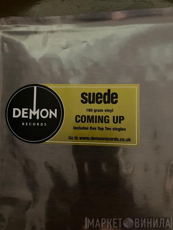  Suede  - Coming Up