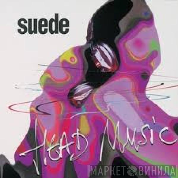 Suede  - Head Music
