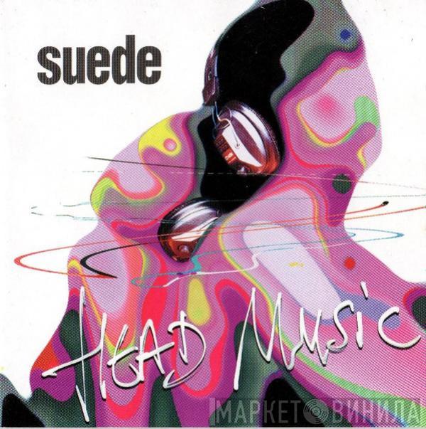  Suede  - Head Music