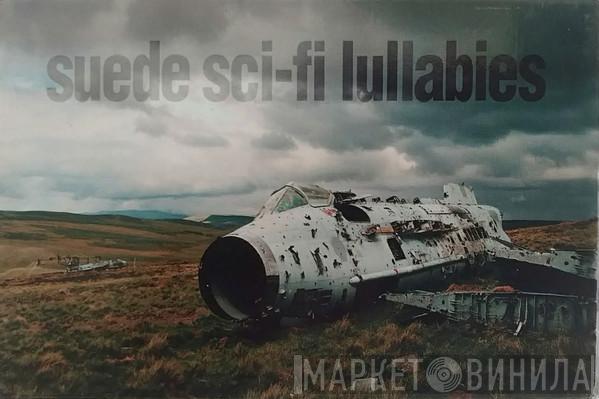  Suede  - Sci-Fi Lullabies