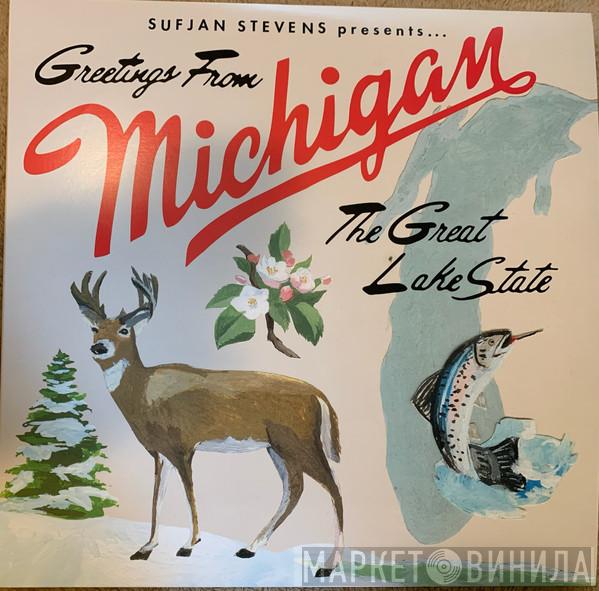 Sufjan Stevens - Greetings From Michigan (The Great Lake State)