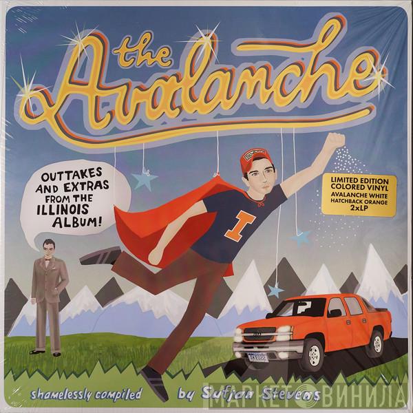  Sufjan Stevens  - The Avalanche (Outtakes & Extras From The Illinois Album)