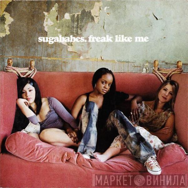  Sugababes  - Freak Like Me
