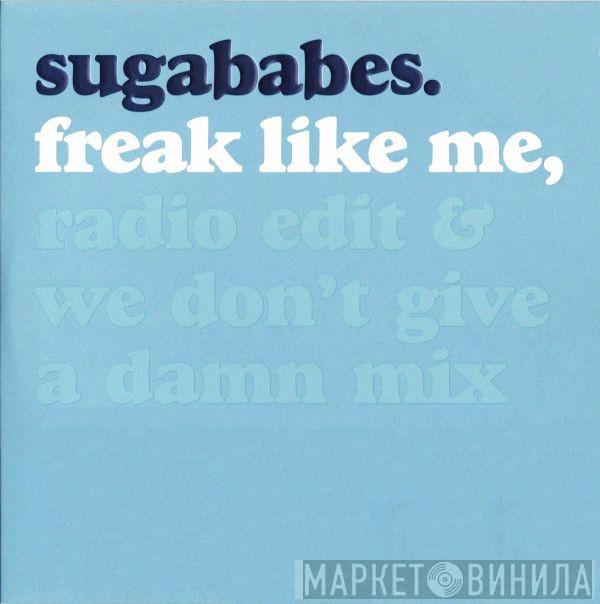  Sugababes  - Freak Like Me