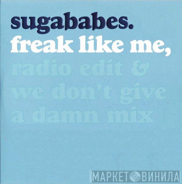  Sugababes  - Freak Like Me