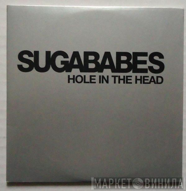  Sugababes  - Hole In The Head