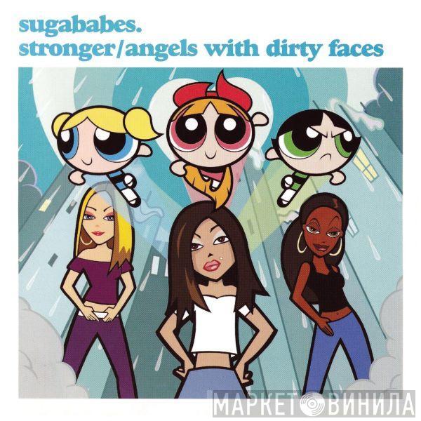 Sugababes - Stronger / Angels With Dirty Faces