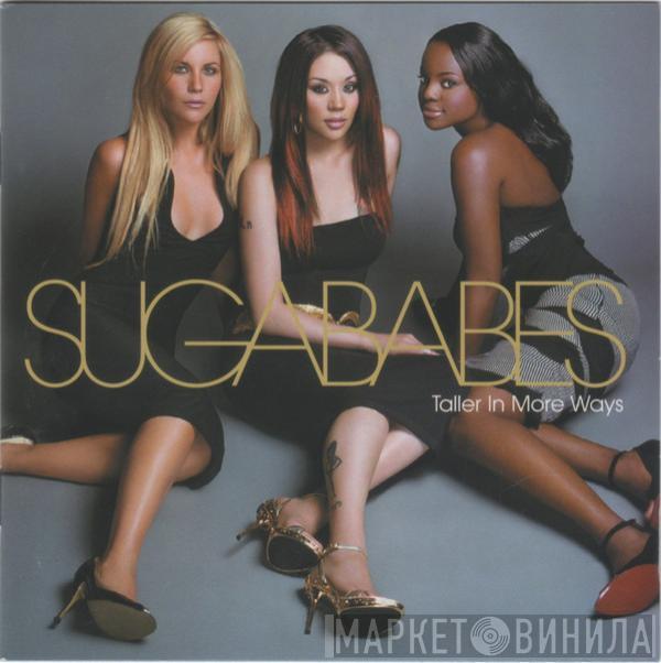 Sugababes - Taller In More Ways